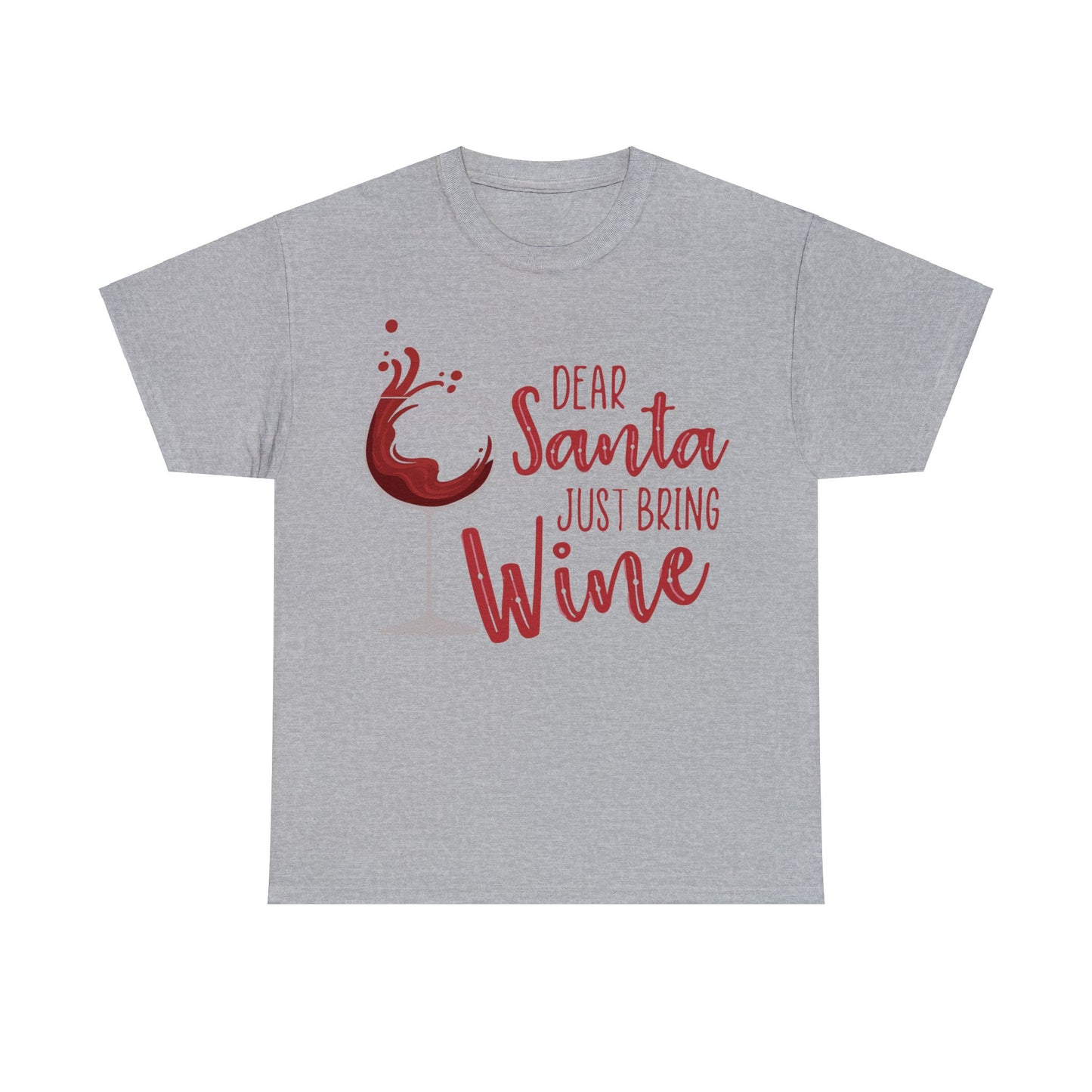 Dear Santa, Just Bring Wine | Cotton Tee