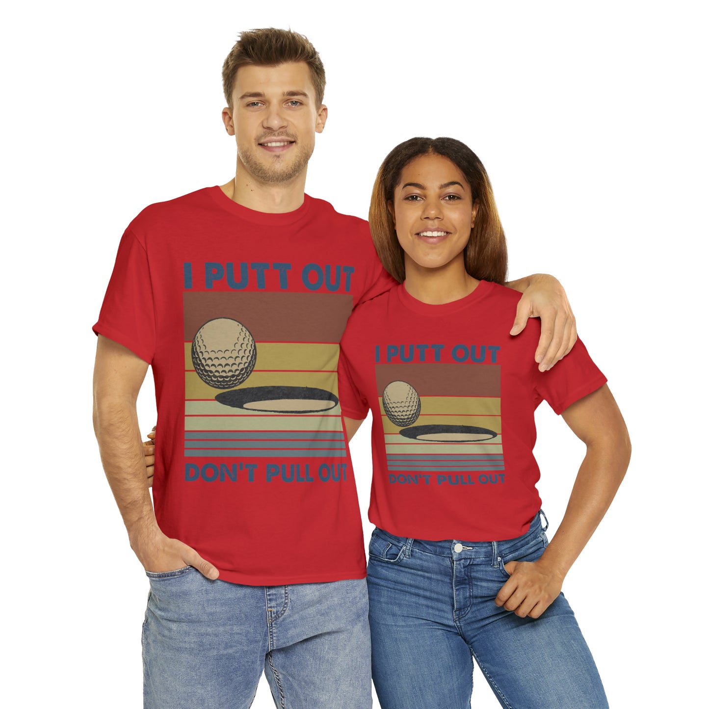 I Putt Out Golf Cotton Tee