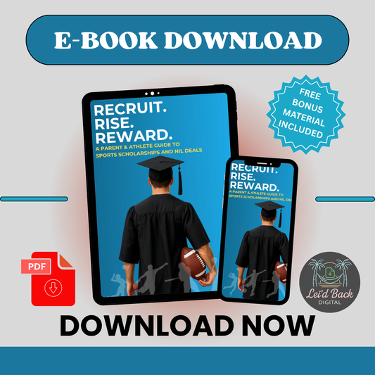 Recruit Rise Reward Sports Scholarship & NIL Guide | Digital Download for Student Athletes and Parents | College Recruiting eBook