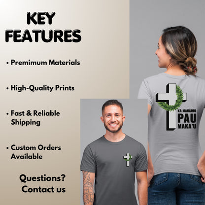 Ka Mana'oio Pau Maka'u Shirt | Faith Over Fear Hawaiian Cross Tee with Maile Lei | Christian Aloha T-Shirt