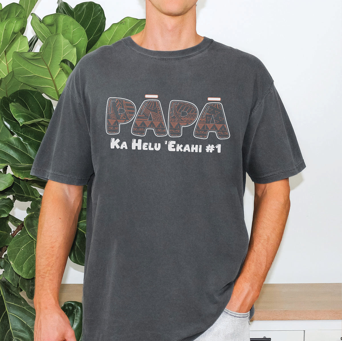 Papa Ka Helu Ekahi TShirt | Hawaiian Fathers Day Shirt for Dad | Local Island Style Gift | Aloha Papa Tee | Hawaiian Dad Shirt