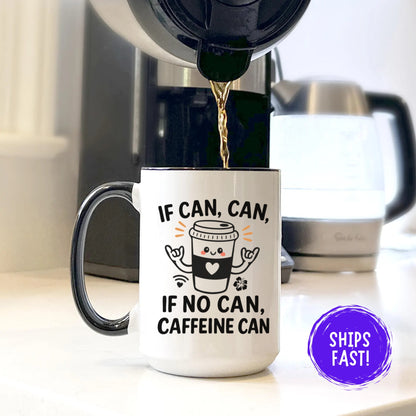 Hawaiian Coffee Mug If Can Can, Cute Shaka Coffee Cup, Island Style Caffeine Mug, Funny Hawaii Quote Cup, Pidgin Coffee Lover Gift Mug