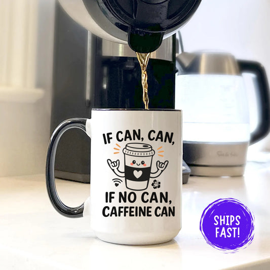 Hawaiian Coffee Mug If Can Can, Cute Shaka Coffee Cup, Island Style Caffeine Mug, Funny Hawaii Quote Cup, Pidgin Coffee Lover Gift Mug