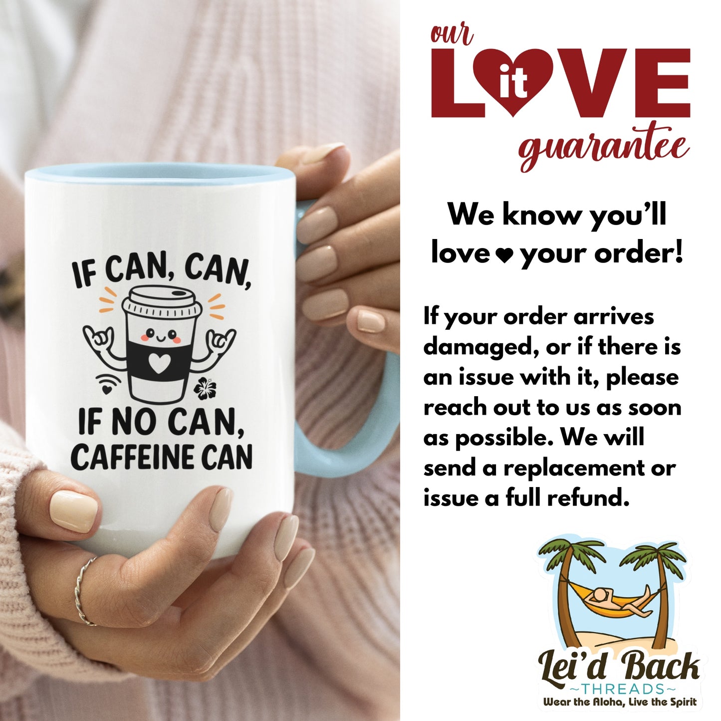 Hawaiian Coffee Mug If Can Can, Cute Shaka Coffee Cup, Island Style Caffeine Mug, Funny Hawaii Quote Cup, Pidgin Coffee Lover Gift Mug