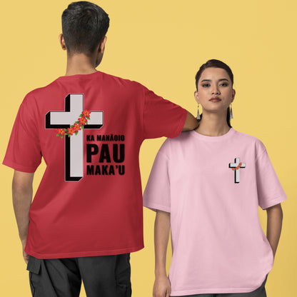 Ka Mana'oio Pau Maka'u Shirt | Faith Over Fear Hawaiian Cross Tee with Plumeria Lei | Christian Aloha T-Shirt