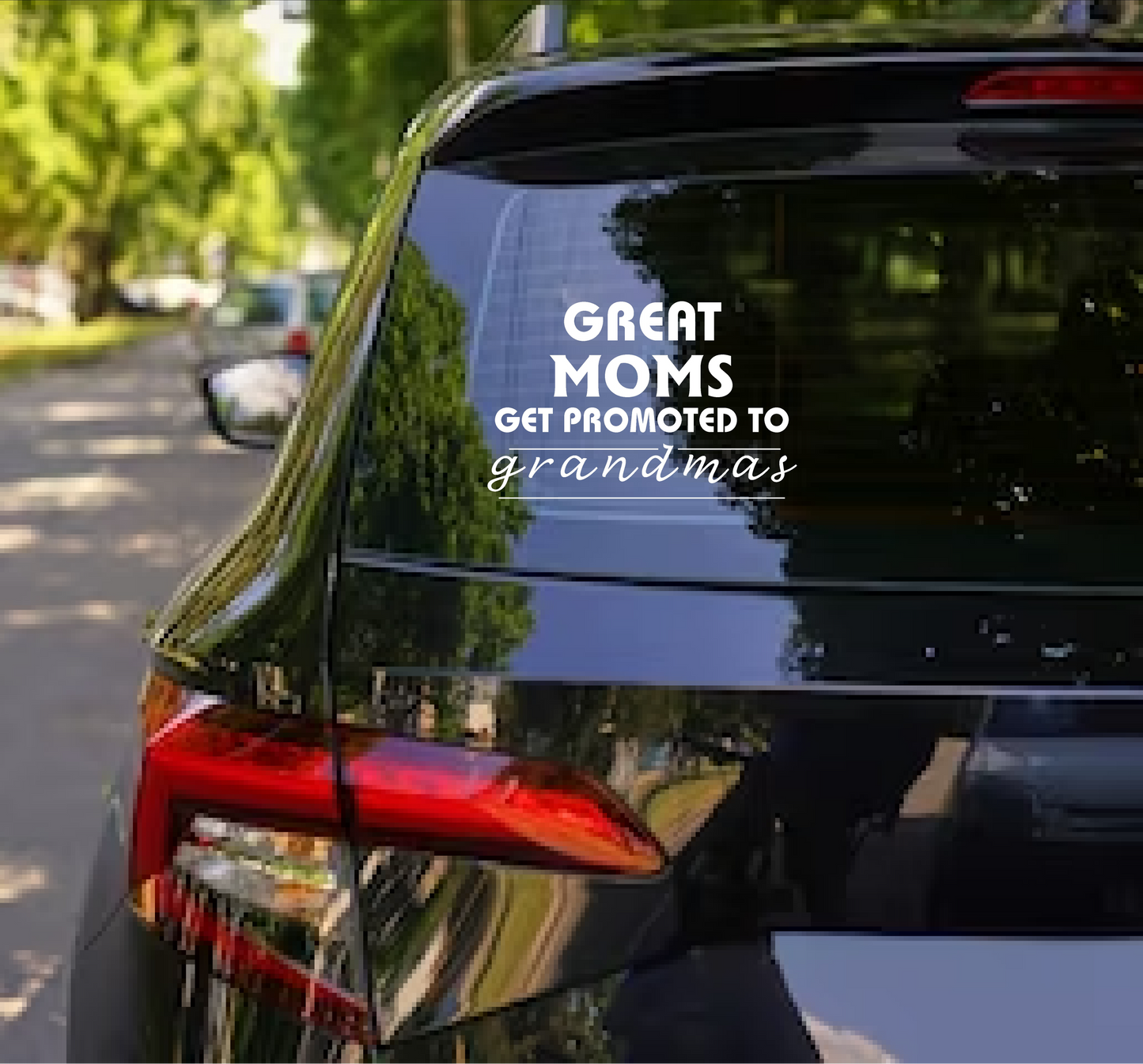 Great Moms Get Promoted Decal