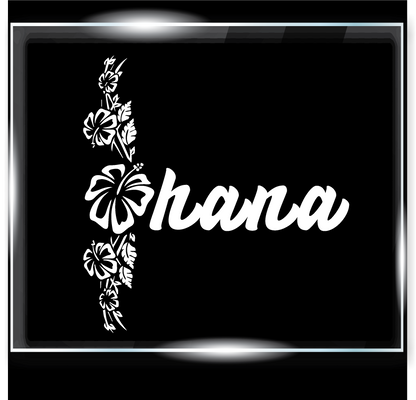 Ohana with Hawaiian Flowers Decal