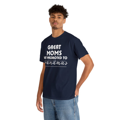 Great Moms Get Promoted Cotton Tee