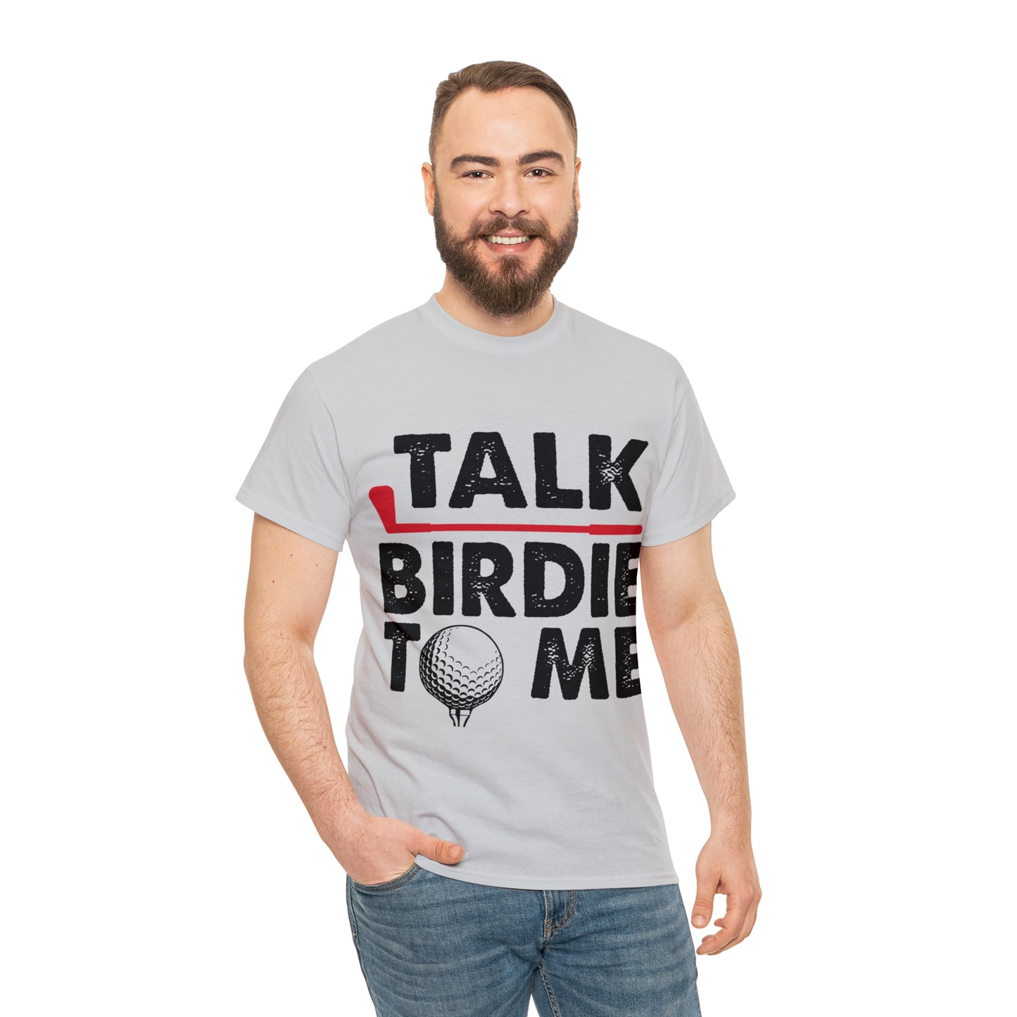 Talk Birdie to Me Golf Cotton Tee