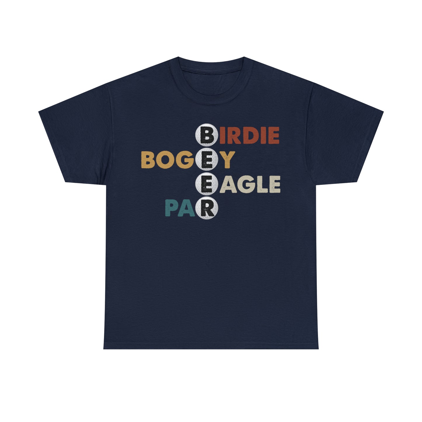 Birdie, Bogey, Eagle, Par Beer Golf Cotton Tee