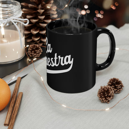 La Maestra - The Teacher 11oz Black Mug