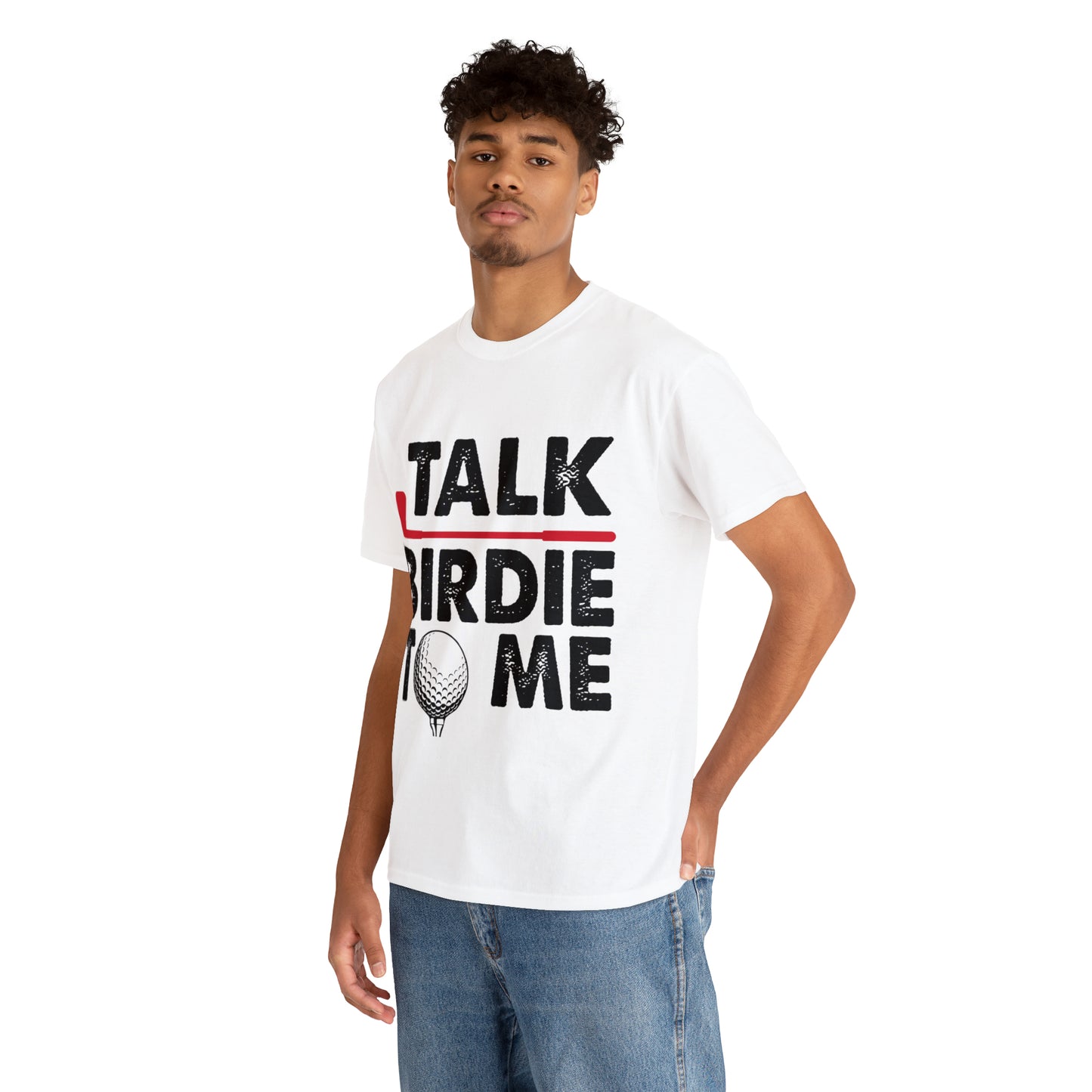 Talk Birdie to Me Golf Cotton Tee