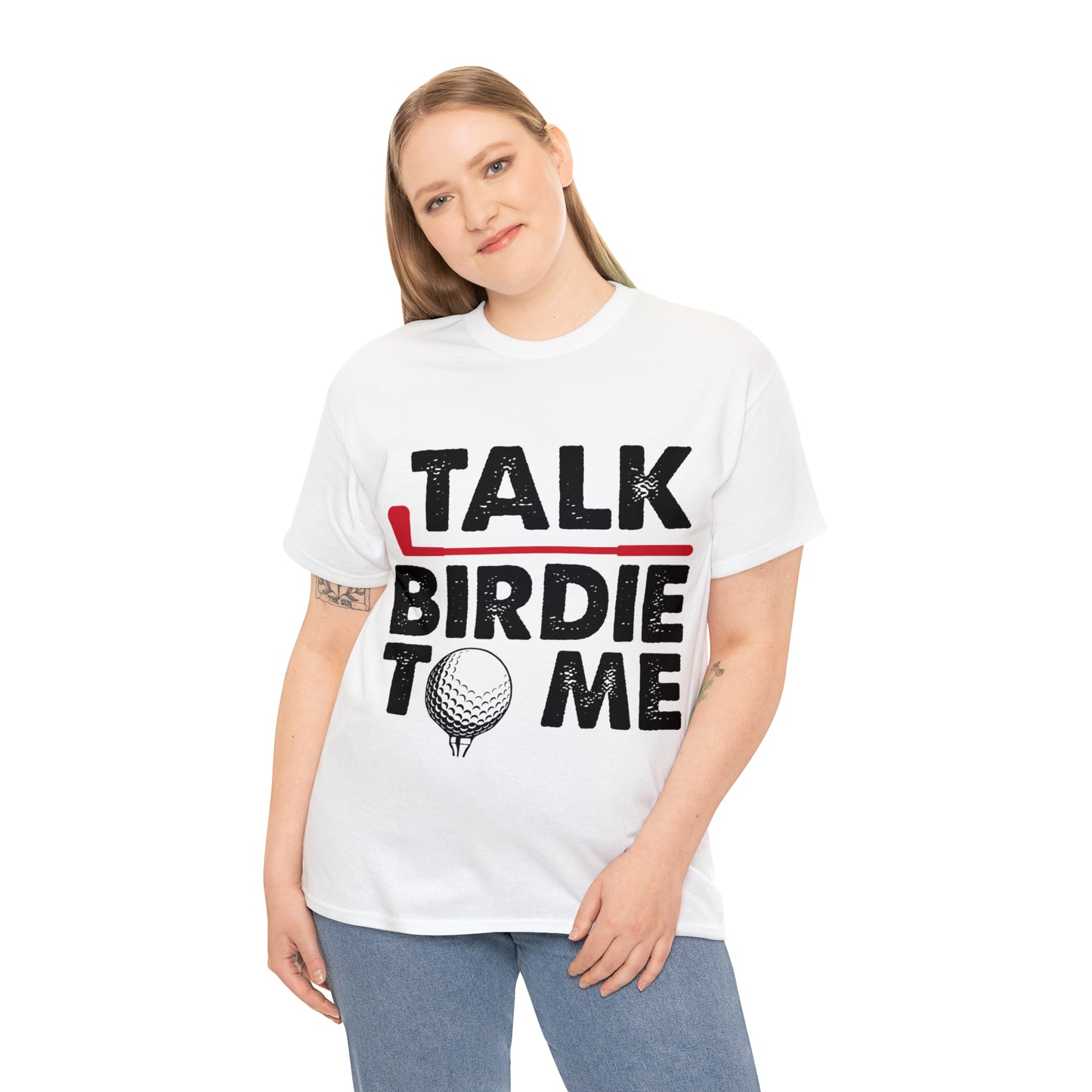 Talk Birdie to Me Golf Cotton Tee