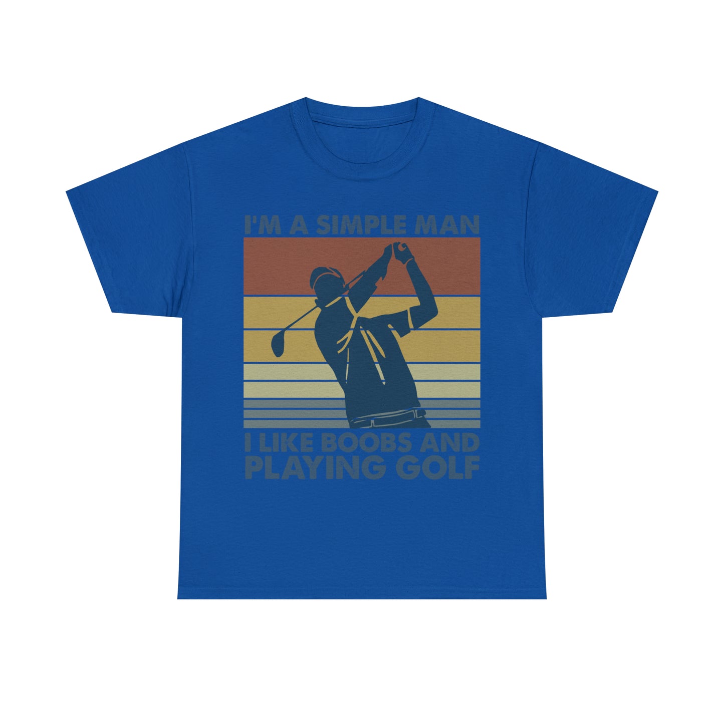 I'm a Simple Man Golf Cotton Tee