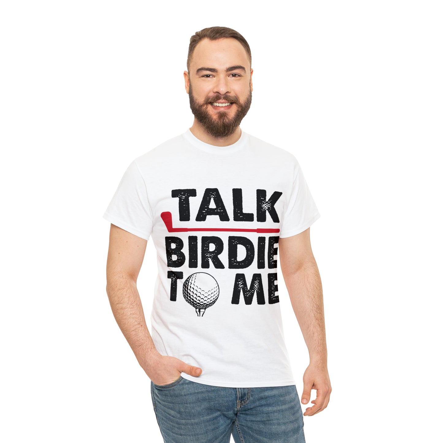 Talk Birdie to Me Golf Cotton Tee