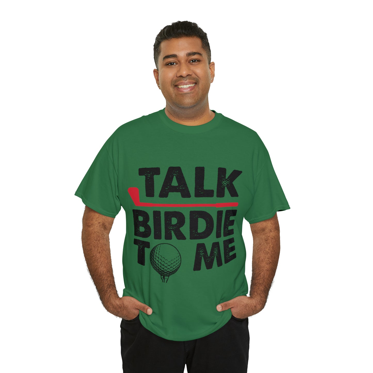 Talk Birdie to Me Golf Cotton Tee