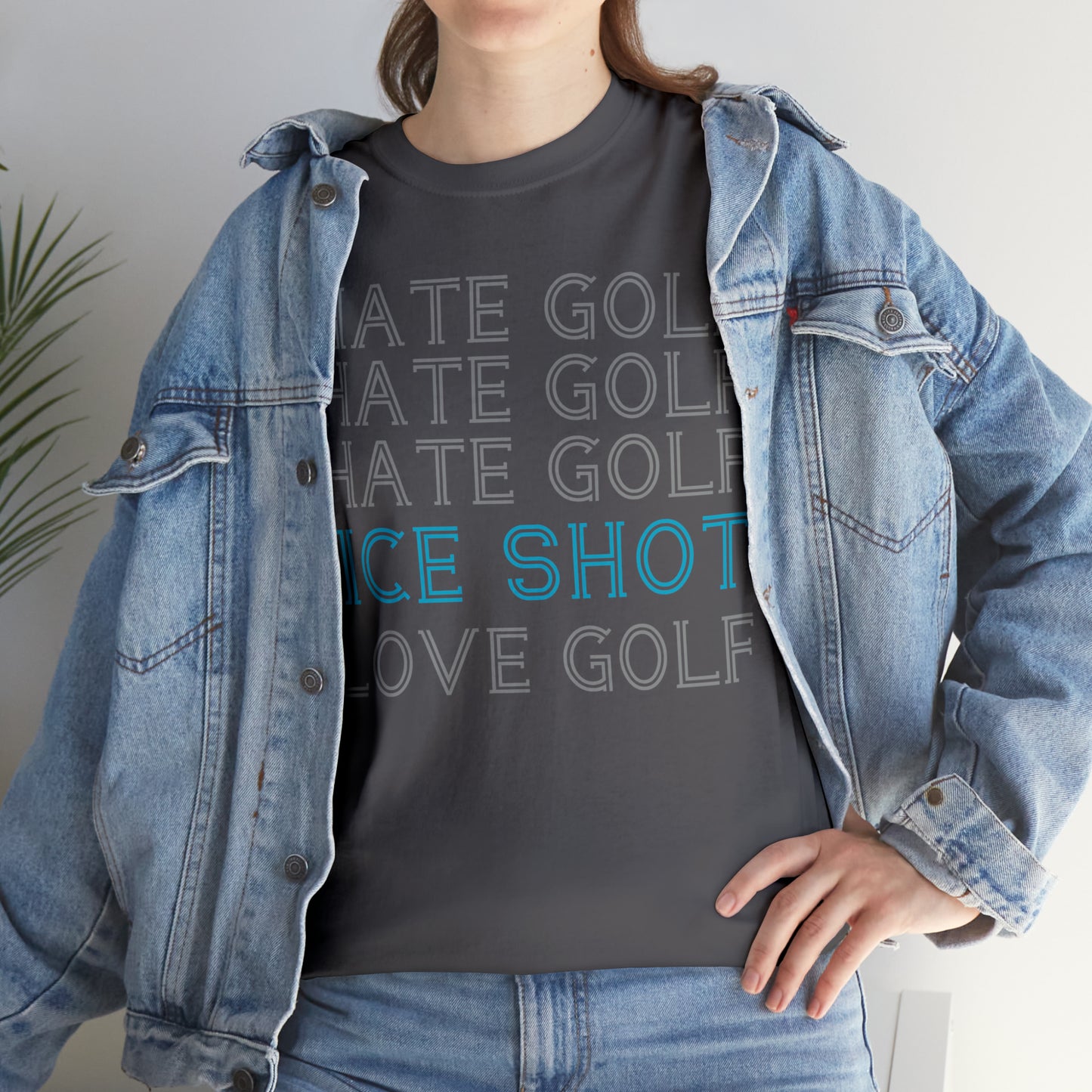 I Hate Golf, Nice Shot, I Love Golf Cotton Tee