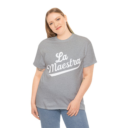 La Maestra - The Teacher Heavy Cotton Tee