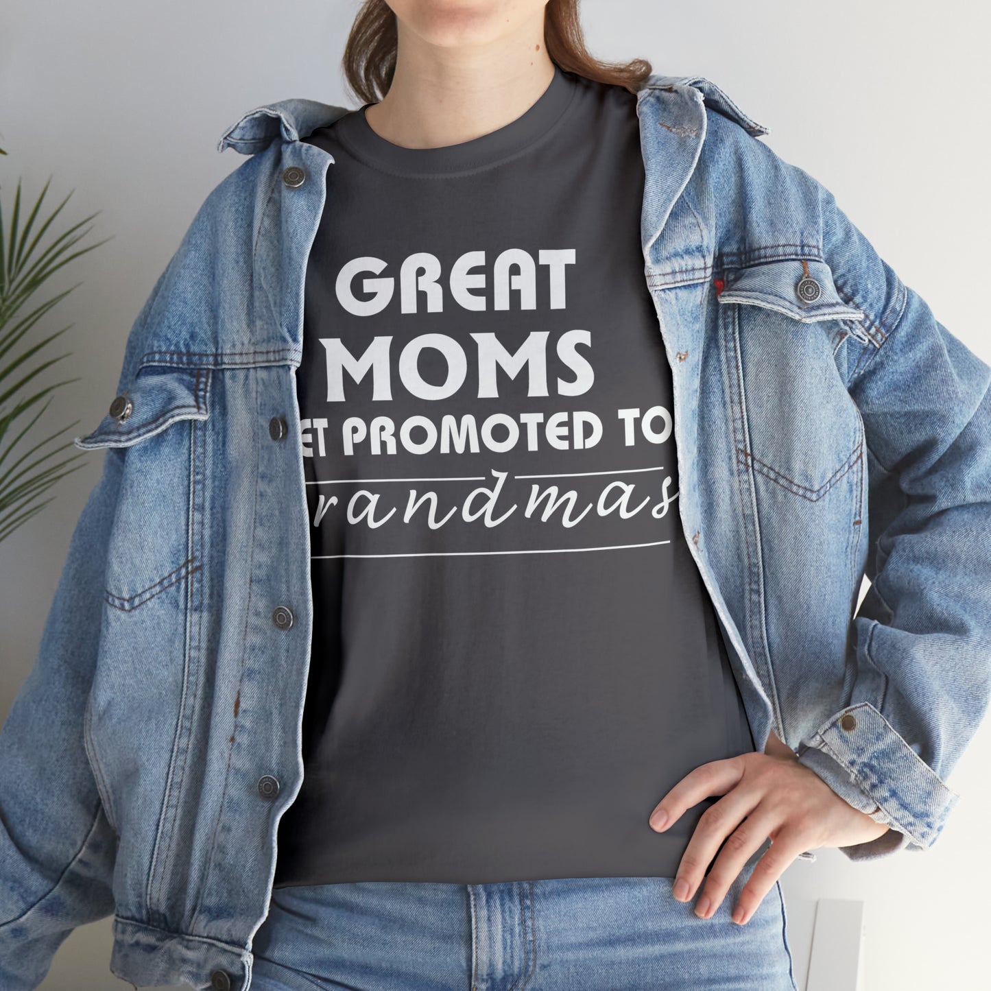 Great Moms Get Promoted Cotton Tee