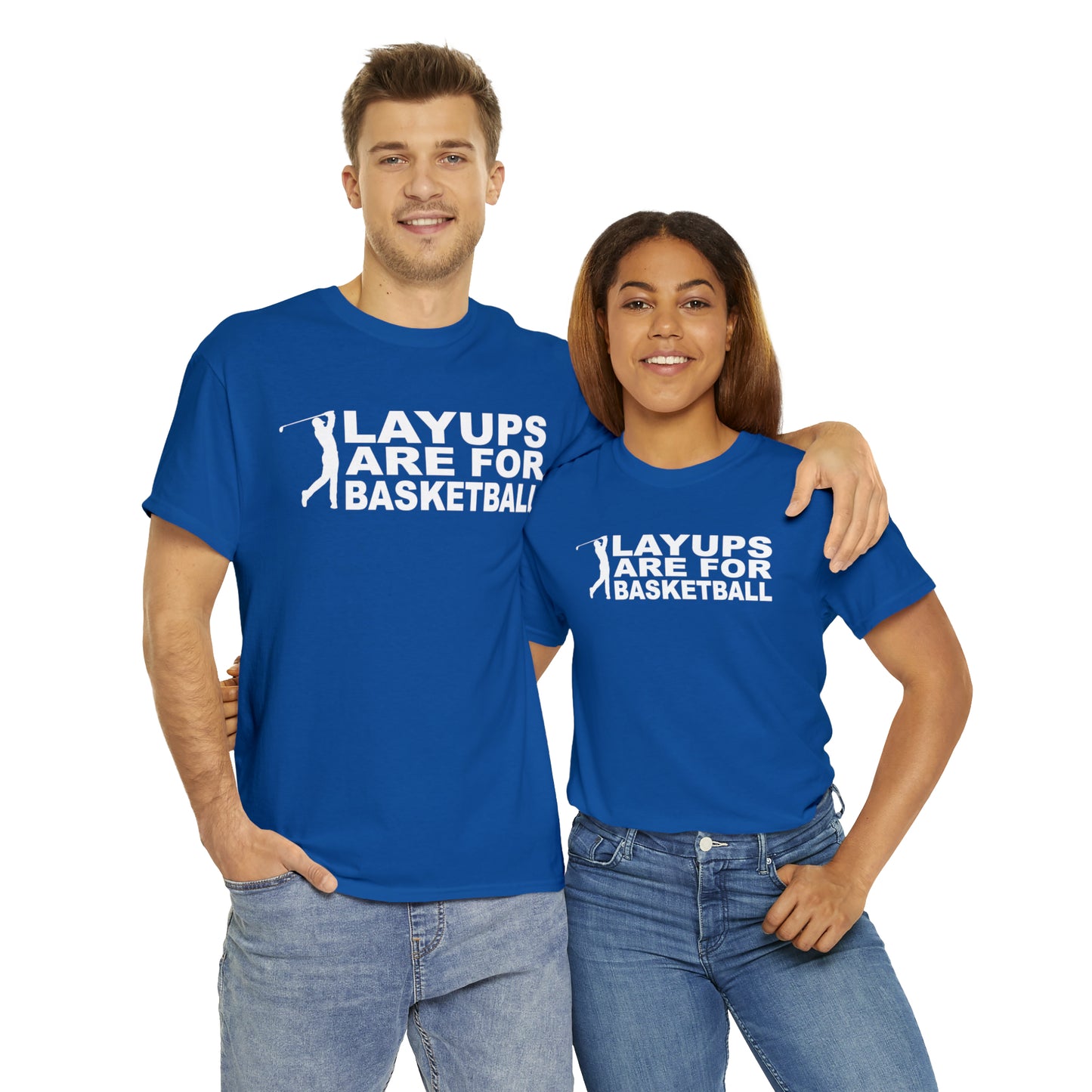 Layups are for Basketball Cotton Tee