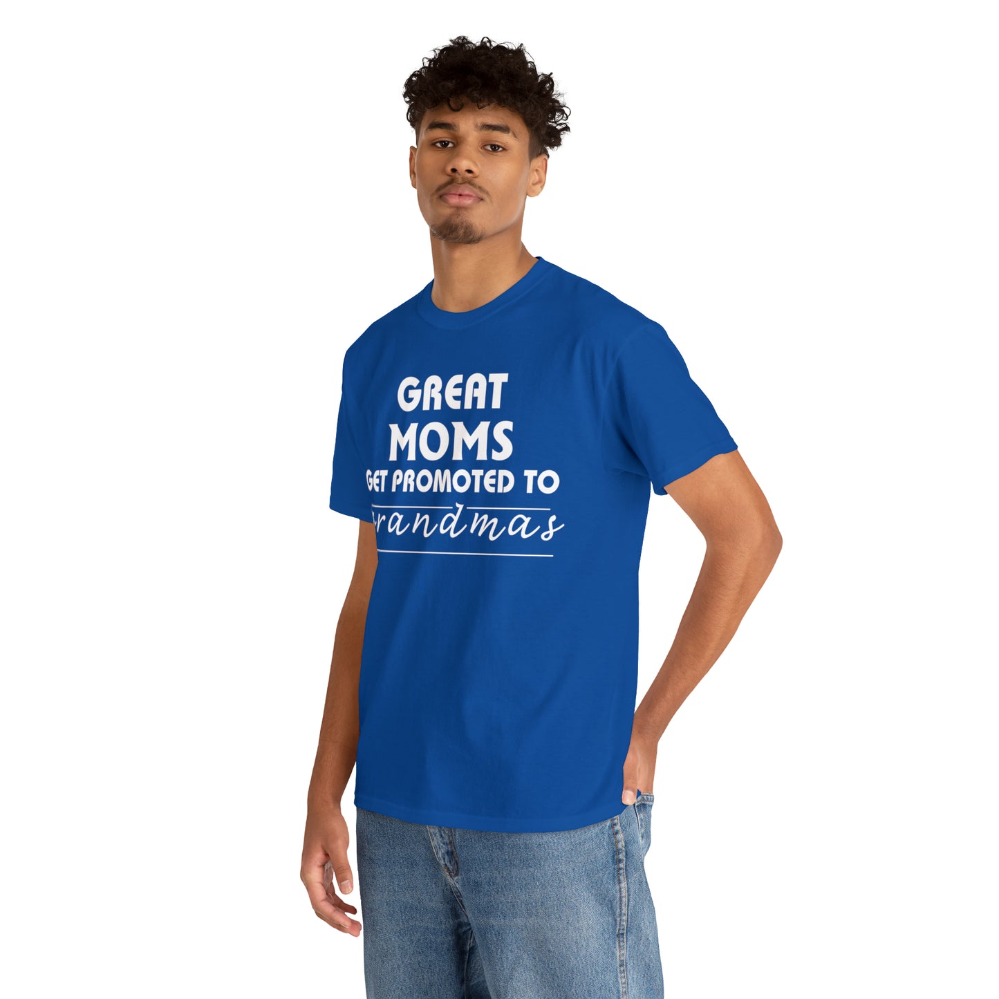 Great Moms Get Promoted Cotton Tee